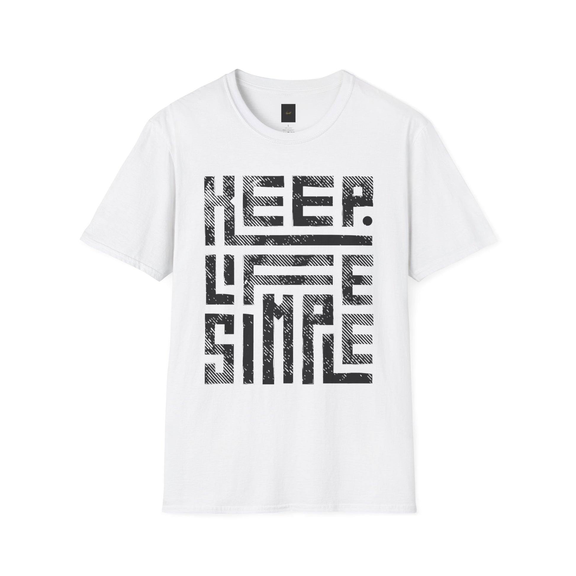 Unisex T-Shirt - Keep Life Simple